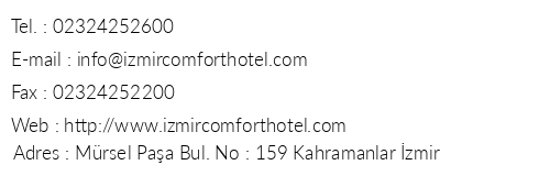 zmir Comfort Hotel telefon numaralar, faks, e-mail, posta adresi ve iletiim bilgileri